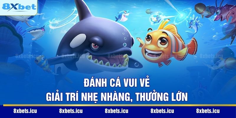 Sảnh Bắn Cá Jili - Không Gian Săn Thưởng Đại Dương Đẳng Cấp Đánh Cá Vui Vẻ – Giải trí nhẹ nhàng, thưởng lớn